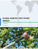 Global Robotic Fruit Picker Market 2018-2022